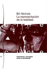 Papel REPRESENTACION DE LA REALIDAD CUESTIONES Y CONCEPTOS SOBRE EL DOCUMENTAL (COMUNICACION 34093)