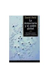 Papel DEMOCRACIA Y EL ORDEN GLOBAL DEL ESTADO MODERNO AL GOBIERNO COSMOPOLITA (ESTADO Y SOCIEDAD 45051)