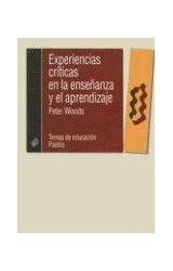 Papel EXPERIENCIAS CRITICAS EN LA ENSEÑANZA Y EL APRENDIZAJE (TEMAS DE EDUCACION 28046)