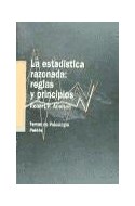 Papel ESTADISTICA RAZONADA REGLAS Y PRINCICPIOS (TEMAS DE PSICOLOGIA 54003)