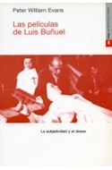 Papel PELICULAS DE LUIS BUÑUEL LA SUBJETIVIDAD Y EL DESEO (COMUNICACION CINE 34096)