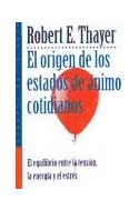 Papel ORIGEN DE LOS ESTADOS DE ANIMO COTIDIANOS (SABERES COTIDIANOS 59201)