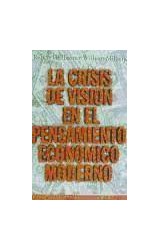 Papel CRISIS DE VISION EN EL PENSAMIENTO ECONOMICO MODERNO (ESTADO Y SOCIEDAD 45059)