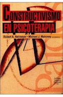 Papel CONSTRUCTIVISMO EN PSICOTERAPIA (PSICOLOGIA PSIQUIATRIA PSICOTERAPIA 15157)