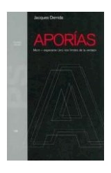 Papel APORIAS MORIR ESPERARSE (EN) LOS LIMITES DE LA VERDAD (STUDIO 31122)