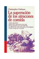 Papel SUPERACION DE LOS ATRACONES DE COMIDA (SABERES COTIDIAN  OS 59203)