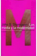 Papel MEDIA Y LA MODERNIDAD UNA TEORIA DE LOS MEDIOS DE COMUNICACION (COMUNICACION 34101)
