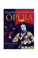 Papel HISTORIA ILUSTRADA DE LA OPERA (SINGULARES 51004)