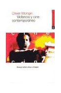 Papel VIOLENCIA Y CINE CONTEMPORANEO ENSAYO SOBRE ETICA E IMAGEN (COMUNICACION CINE 34103)