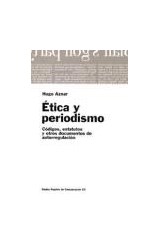 Papel ETICA Y PERIODISMO CODIGOS ESTATUTOS Y OTROS DOCUMENTOS DE AUTORREGULACION