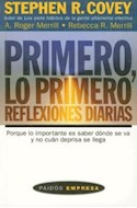 Papel PRIMERO LO PRIMERO REFLEXIONES DIARIAS (PAIDOS EMPRESA 49065)