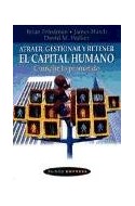 Papel ATRAER GESTIONAR Y RETENER EL CAPITAL HUMANO (EMPRESA 49078)