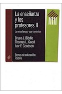 Papel ENSEÑANZA Y LOS PROFESORES II LA ENSEÑANZA Y SUS CONTEXTOS (TEMAS DE EDUCACION 28054)