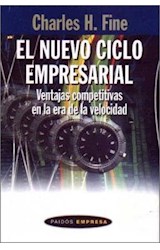 Papel NUEVO CICLO EMPRESARIAL VENTAJAS COMPETITIVAS EN LA ERA DE LA VELOCIDAD (EMPRESA 49079)