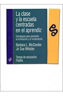 Papel CLASE Y LA ESCUELA CENTRADAS EN EL APRENDIZ ESTRATEGIAS (TEMAS DE EDUCACION 28056)