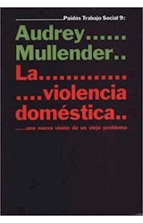 Papel VIOLENCIA DOMESTICA UNA NUEVA VISION DE UN VIEJO PROBLEMA (TRABAJO SOCIAL 69009)