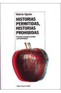 Papel HISTORIAS PERMITIDAS HISTORIAS PROHIBIDAS POLARIDAD SEMANTICA FAMILIAR (TERAPIA FAMILIAR 14082)