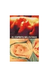 Papel ESPIRITU DEL EXTASIS LA RELIGION DE LA VIDA (CONTEXTOS 52065)