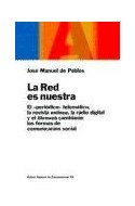 Papel RED ES NUESTRA (PAPELES DE COMUNICACION 55035)