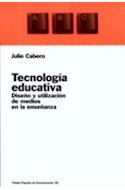 Papel TECNOLOGIA EDUCATIVA DISEÑO Y UTILIZACION DE MEDIOS EN LA ENSEÑANZA (PAPELES DE COMUNICACION 55036)