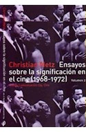 Papel ENSAYOS SOBRE LA SIGNIFICACION EN EL CINE 1968-1972 [TOMO 2] (PAIDOS COMUNICACION CINE 34134)