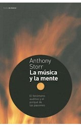 Papel MUSICA Y LA MENTE EL FENOMENO AUDITIVO Y EL PORQUE DE LAS PASIONES (DE MUSICA 59703)
