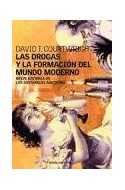 Papel DROGAS Y LA FORMACION DEL MUNDO MODERNO BREVE HISTORIA (PAIDOS CONTEXTOS 52075)