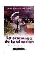Papel ECONOMIA DE LA ATENCION EL NUEVO VALOR DE LOS NEGOCIOS (EMPRESA 49092)