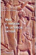 Papel MITO Y TRAGEDIA EN LA GRECIA ANTIGUA 2 (ORIGENES 71030)
