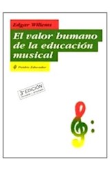 Papel VALOR HUMANO DE LA EDUCACION MUSICAL (EDUCADOR 26166)