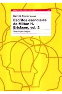 Papel ESCRITOS ESENCIALES DE MILTON H. ERICKSON 2 TERAPIA PSICOLOGICA