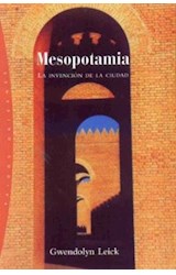 Papel MESOPOTAMIA LA INVENCION DE LA CIUDAD (ORIGENES 71033)