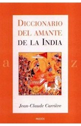 Papel DICCIONARIO DEL AMANTE DE LA INDIA (BIBLIOTECA LEXICON 43030)