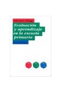 Papel EVALUACION Y APRENDIZAJE EN LA ESCUELA PRIMARIA (EDUCADOR 26167)