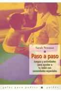 Papel PASO A PASO JUEGOS Y ACTIVIDADES PARA AYUDAR A TU BEBE (GUIAS PARA PADRES 56072)