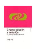 Papel DROGAS ADICCION E INICIACION LA BUSQUEDA MODERNA DEL RITUAL (JUNGUIANA 59113)
