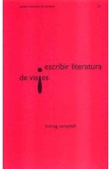 Papel ESCRIBIR LITERATURA DE VIAJES (MANUALES DE ESCRITURA 60201)