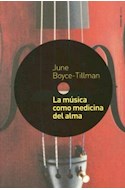 Papel MUSICA COMO MEDICINA DEL ALMA (DE MUSICA 59707)