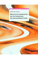 Papel MANUAL DE TRATAMIENTO DE LOS TRASTORNOS DE PERSONALIDAD LIMITE (PSICOLOGIA PPP 15214)