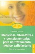 Papel MEDICINAS ALTERNATIVAS Y COMPLEMENTARIAS PARA UN TRATAMIENTO MEDICO SATISFACTORIO COMO SER UN...