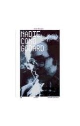 Papel NADIE COMO GODARD (SESION CONTINUA 59810)