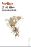 Papel UN SOLO MUNDO LA ETICA DE LA GLOBALIZACION (ESTADO Y SOCIEDAD 45113)