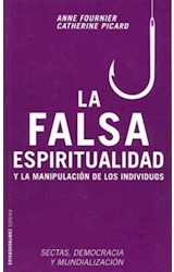 Papel FALSA ESPIRITUALIDAD Y LA MANIPULACION DE LOS INDIVIDUOS SECTAS DEMOCRACIA Y MUNDIALIZACION