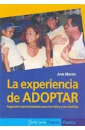 Papel EXPERIENCIA DE ADOPTAR SEGUNDAS OPORTUNIDADES PARA LOS NIÑOS Y LAS FAMILIAS (GUIA PARA PADRES 56080)
