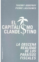 Papel CAPITALISMO CLANDESTINO LA OBSCENA REALIDAD DE LOS PARAISOS FISCALES (CONTROVERSIAS 60409)