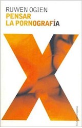 Papel PENSAR LA PORNOGRAFIA (CONTEXTOS 52098)