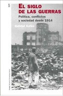 Papel SIGLO DE LAS GUERRAS POLITICA CONFLICTOS Y SOCIEDAD DESSDE 1914 (HISTORIA CONTEMPORANEO 60129)