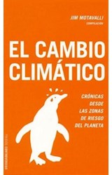 Papel CAMBIO CLIMATICO CRONICAS DESDE LAS ZONAS DE RIESGO DEL PLANETA (CONTROVERSIAS 60412)