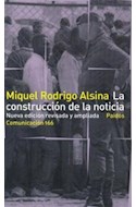 Papel CONSTRUCCION DE LA NOTICIA (COMUNICACION 34166)