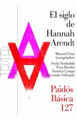 Papel SIGLO DE HANNAH ARENDT (BASICA 32127)